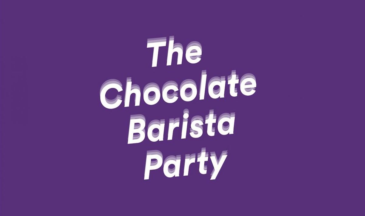 the chocolate barista party