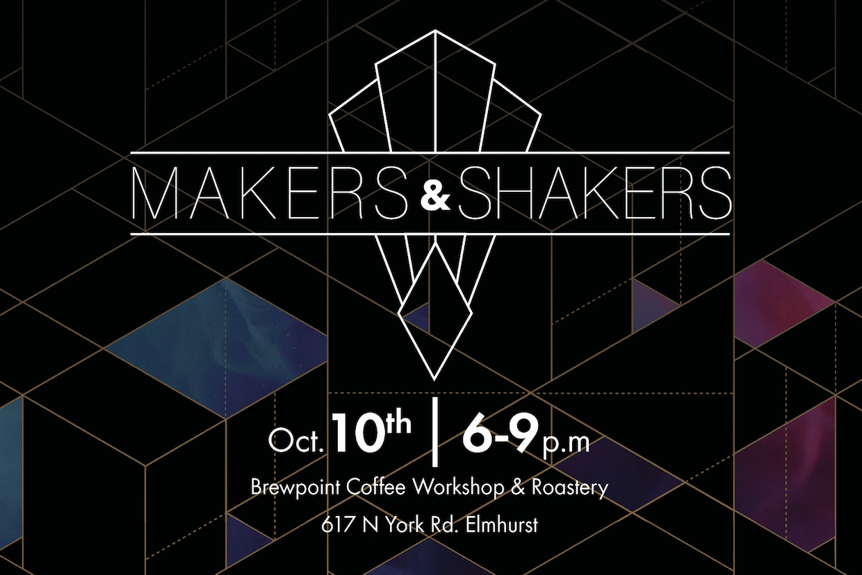 Makers and Shakers event Elmhurst