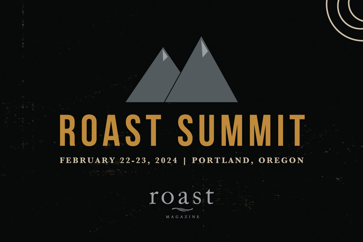 Here's What's Happening at Roast Summit 2024Daily Coffee News by Roast